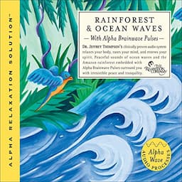 Rainforest &amp; Ocean Waves