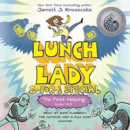 The First Helping (Lunch Lady Books 1 &amp; 2)