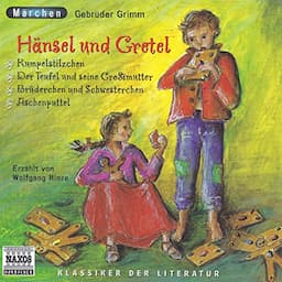 H&auml;nsel und Gretel und andere M&auml;rchen