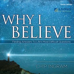 Why I Believe