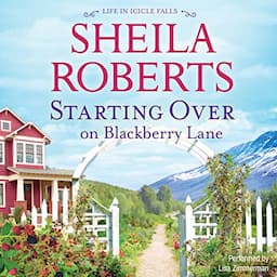 Starting over on Blackberry Lane