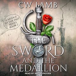 The Sword and the Medallion