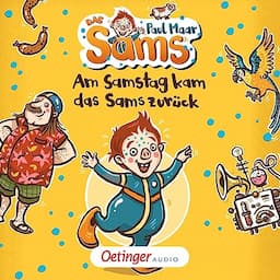 Am Samstag kam das Sams zur&uuml;ck