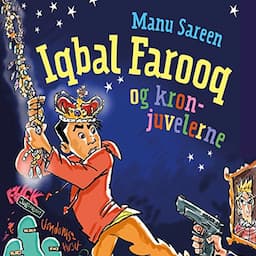 Iqbal Farooq og kronjuvelerne