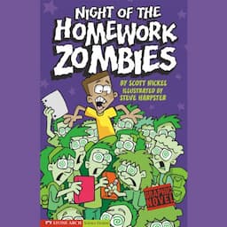 Night of the Homework Zombies