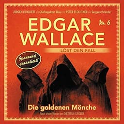 Die goldenen M&ouml;nche