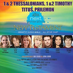 (32) 1,2 Thessalonians - 1,2 Timothy-Titus-Philemon, The Word of Promise Next Generation Audio Bible