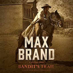 Bandit&rsquo;s Trail