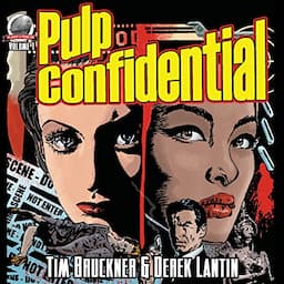 Pulp Confidential, Volume 1