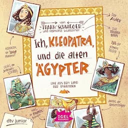 Ich, Kleopatra, und die alten &Auml;gypter