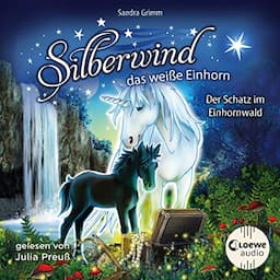 Der Schatz im Einhornwald