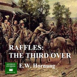 Raffles: The Third Over