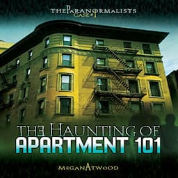 The Haunting of Apartment 101