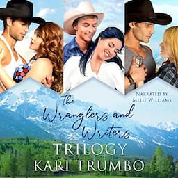 The Wranglers and Writers Trilogy: The Complete Collection