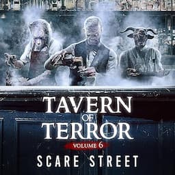 Tavern of Terror: Vol. 6