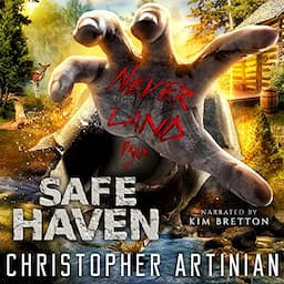 Safe Haven - Neverland (Part 1)