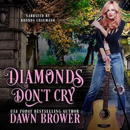 Diamonds Don't Cry