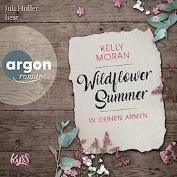 Wildflower Summer - In deinen Armen