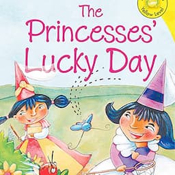 The Princesses' Lucky Day