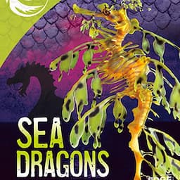 Sea Dragons