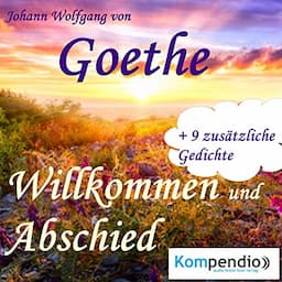 Willkommen und Abschied