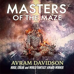 Masters of the Maze