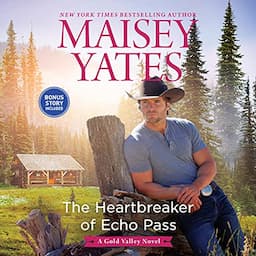 The Heartbreaker of Echo Pass