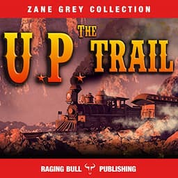 The UP Trail (Annotated)