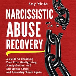 Narcissistic Abuse Recovery