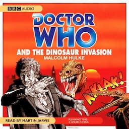 Doctor Who and the Dinosaur Invasion