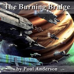 The Burning Bridge