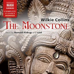 The Moonstone [Naxos AudioBooks Edition]