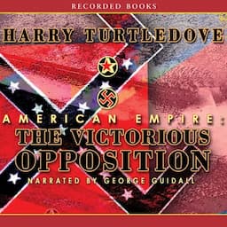 American Empire: The Victorious Opposition