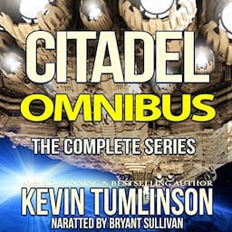 Citadel: Omnibus: The Complete Citadel Trilogy