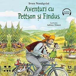 Aventuri cu Pettson și Findus [Adventures with Pettson and Findus]