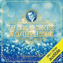 The Law of Success in Sixteen Lessons