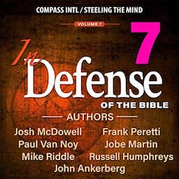 In Defense of the Bible Volume 7