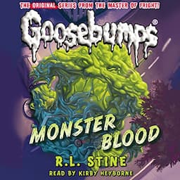 Classic Goosebumps: Monster Blood