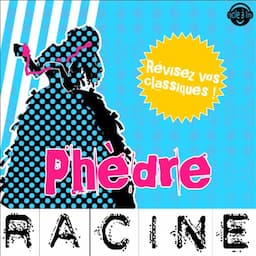 Ph&egrave;dre. Explication de texte