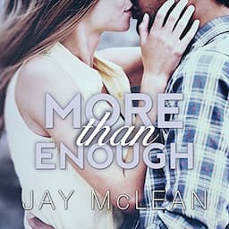 More than Enough