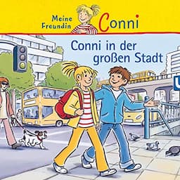 Conni in der gro&szlig;en Stadt