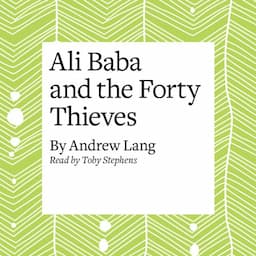 Ali Baba and the Forty Thieves