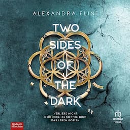 Two Sides of the Dark (German Edition)