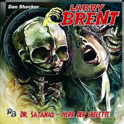 Dr. Satanas - Herr der Skelette