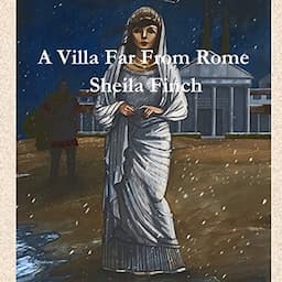 A Villa Far from Rome