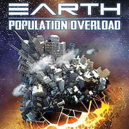 Earth: Population Overload