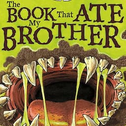 The Book That Ate My Brother