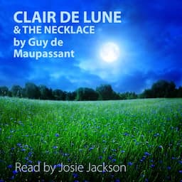 'Clair De Lune' and 'The Necklace'