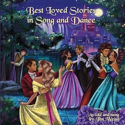 Best Loved Stories in Song and Dance