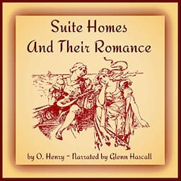 Suite Homes and Their Romance